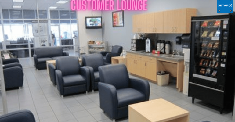 How should be a customers lounge  or customer waiting room in auto repair workshops